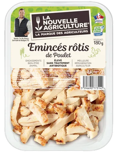 LES ÉMINCÉS DE POULET RÔTIS LA NOUVELLE AGRICULTURE®